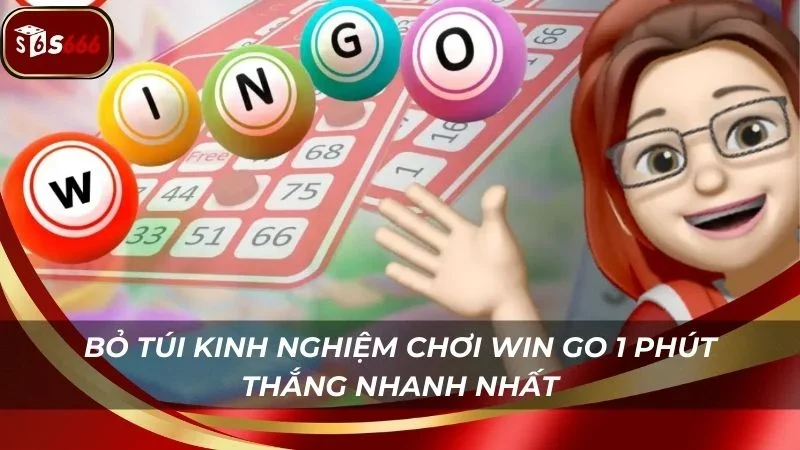 Bỏ túi các kinh nghiệm cược Wingo của cao thủ